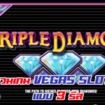 รวม เกม Vegas Slots แบบ 3 รีล ที่สายสล็อตห้ามพลาด